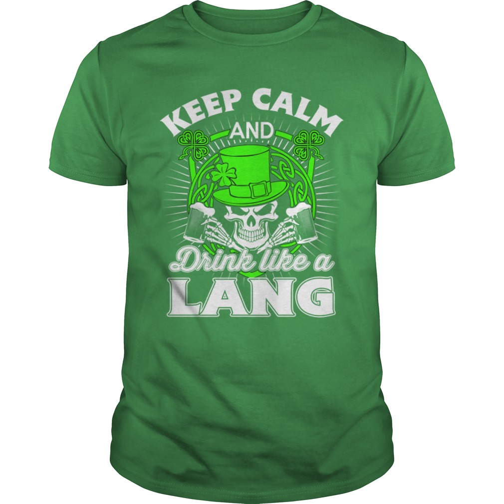 Keep Calm and Drink Like A Lang