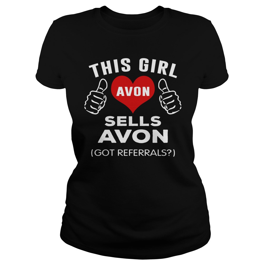 This girl Avon Sells Avon T-shirt