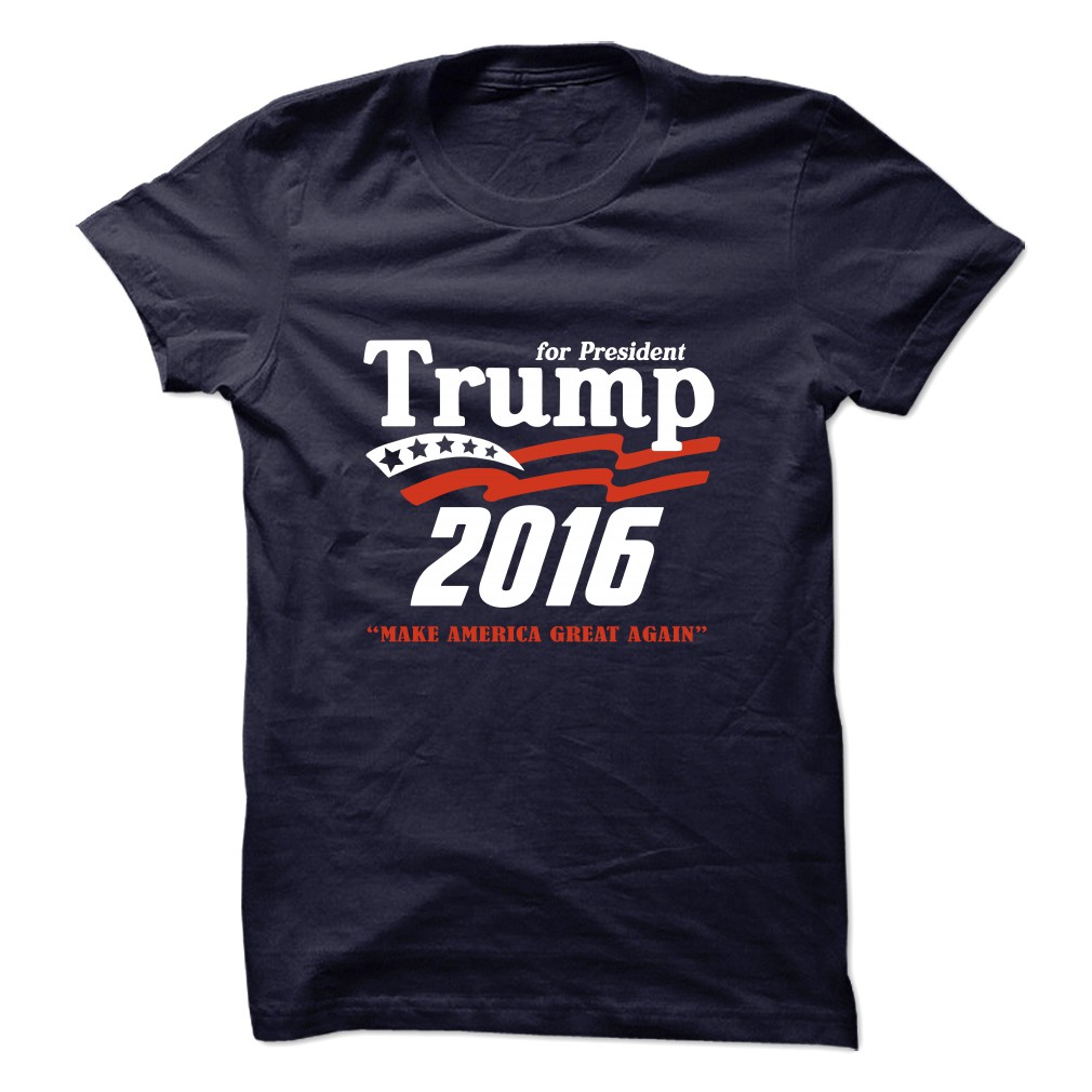 2016 Trump for president men’s women’s T-shirts