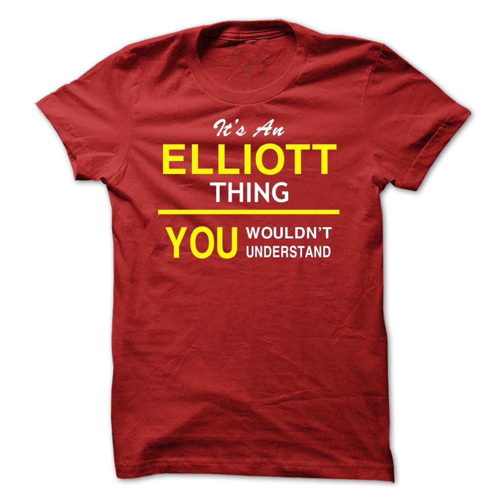 It’s An ELLIOTT Thing