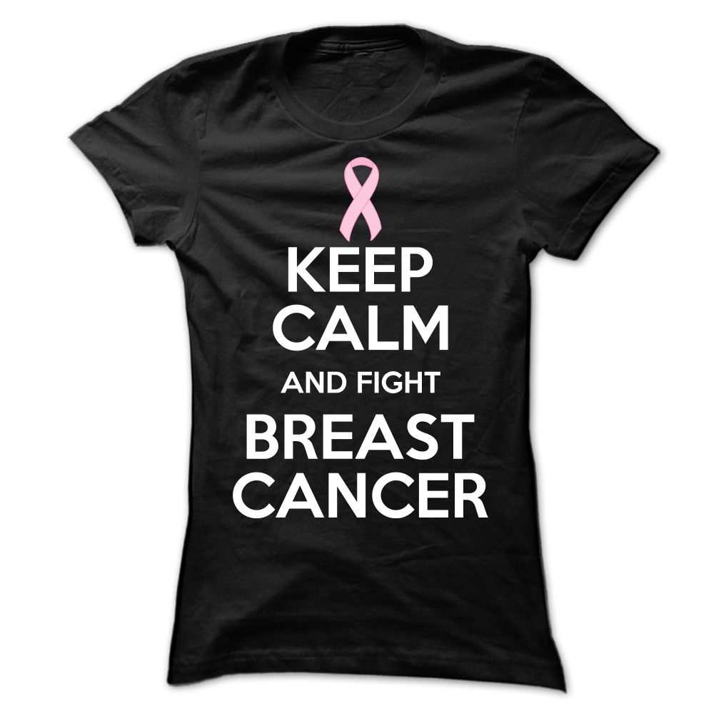 Keep Calm And Fight Breast Cancer Shirt