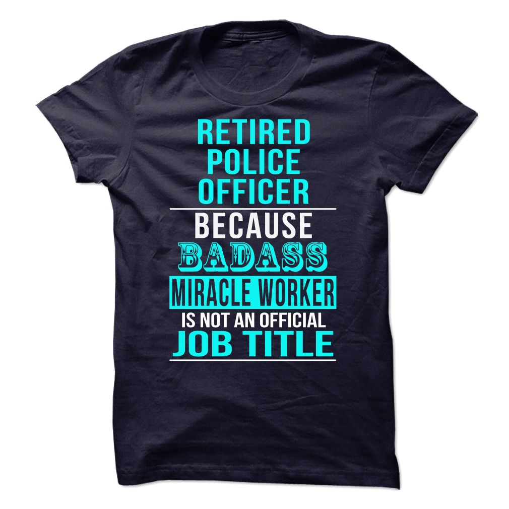 Retired Police Officer Because Badass