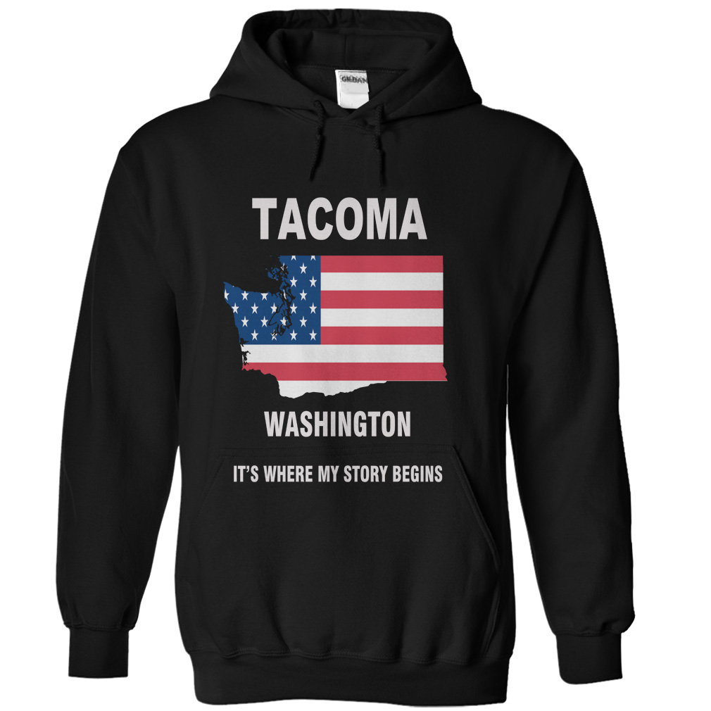 Tacoma – Washington It’s Where My Story Begins