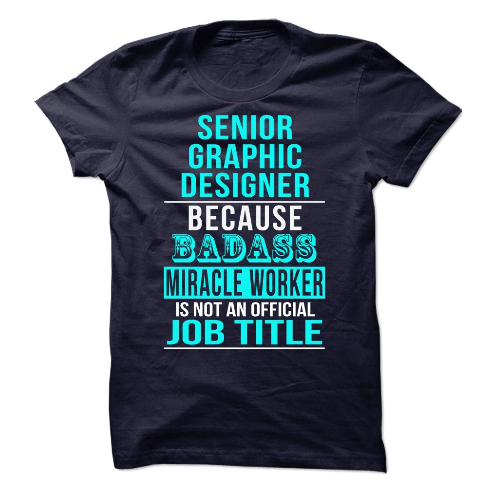 Senior Graphic Designer Because Badass Shirts Collection