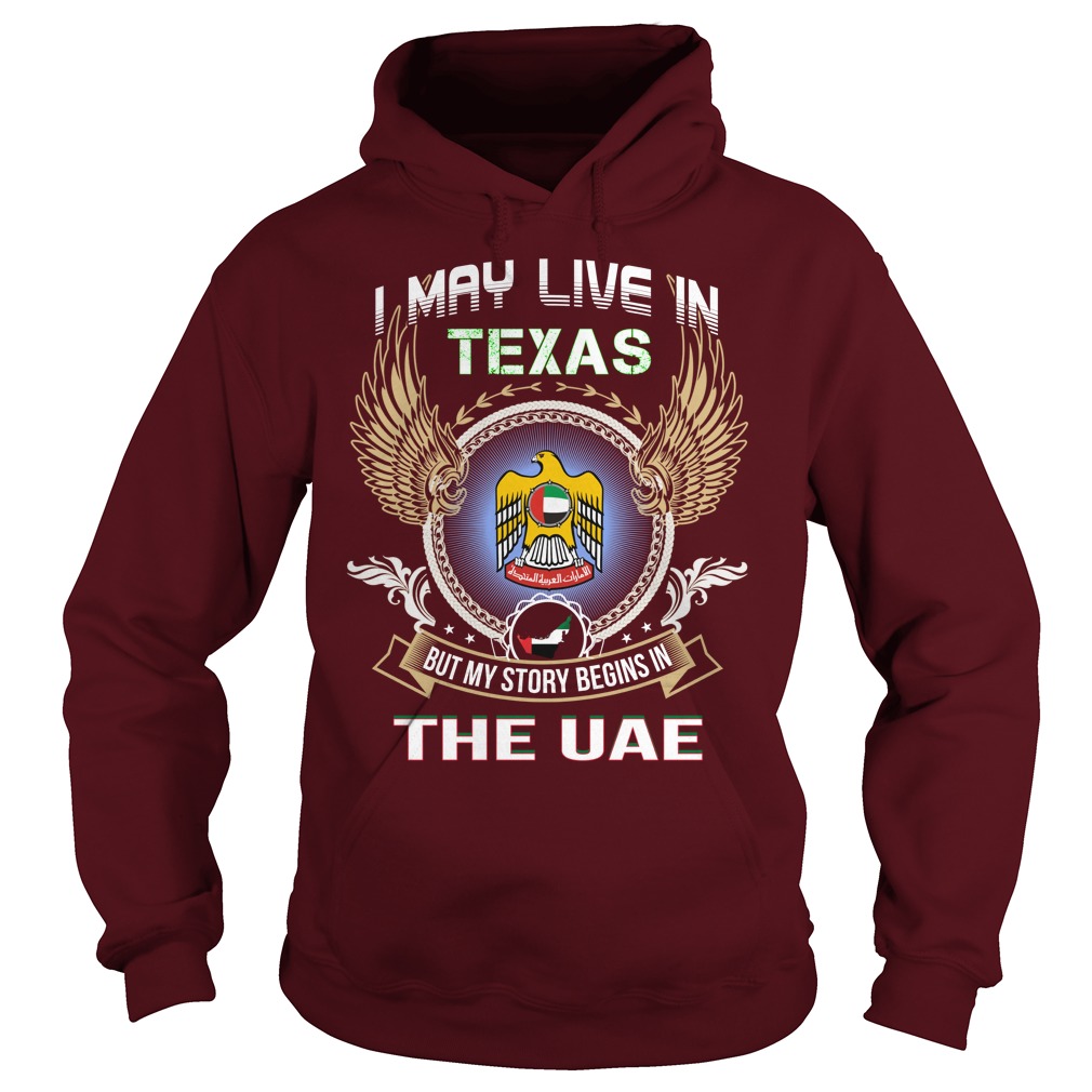 Live in Texas But Begins in The UAE