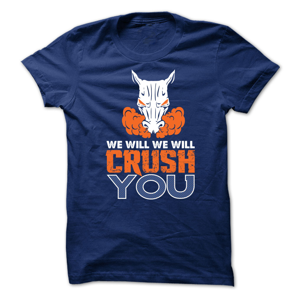 We Will We Will CRUSH You Tee