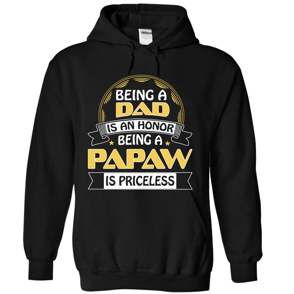 Being a Papaw is Priceless T-Shirt