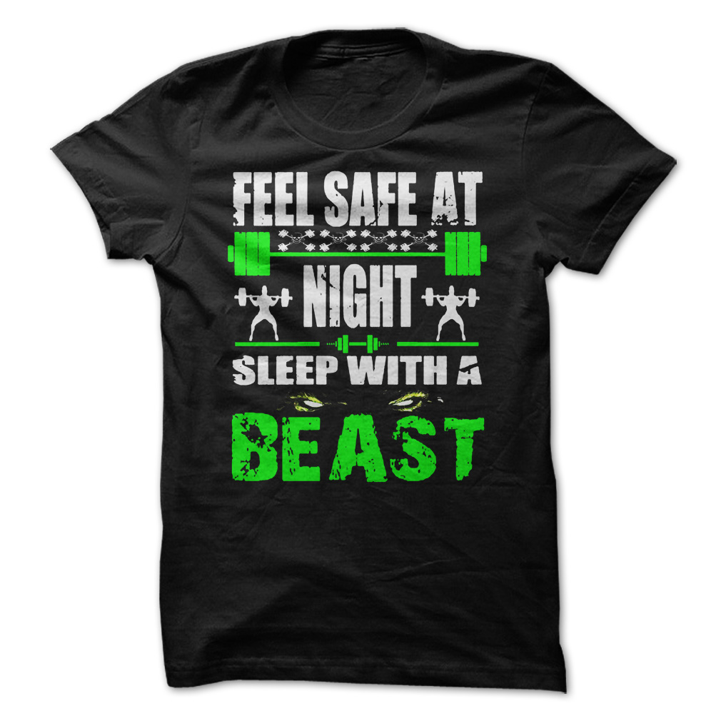 Feel Safe At Night Sleep With A Beast