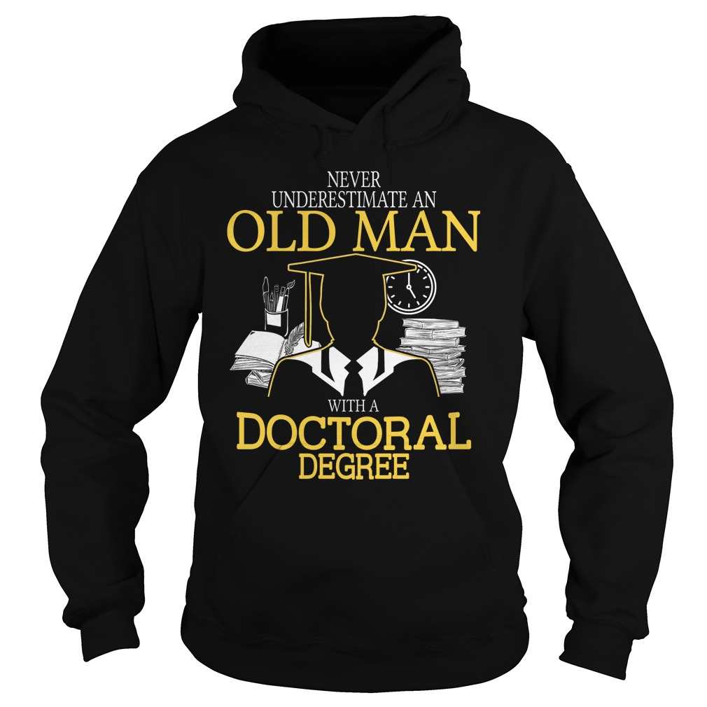 Never underestimate an Old Man with a Doctoral Degree