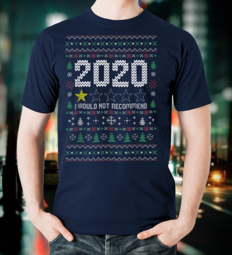 2021 I would not recommend Design for a Funny Quote Lover T Shirt