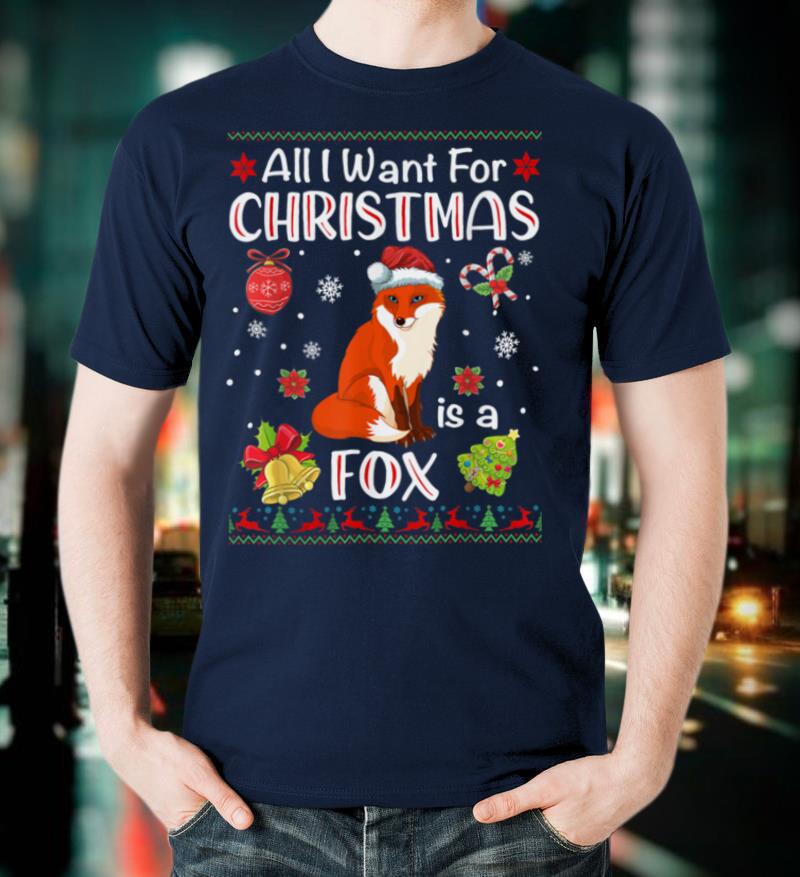 All I Want Is A Fox For Christmas Ugly Xmas Pajamas T-Shirt