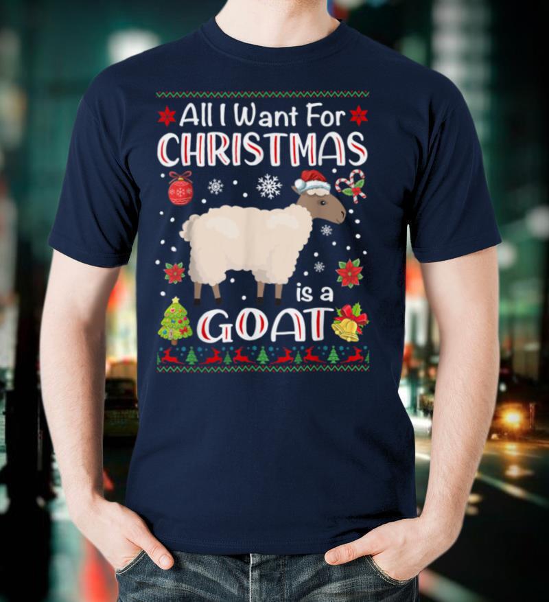 All I Want Is A Goat For Christmas Ugly Xmas Pajamas T Shirt