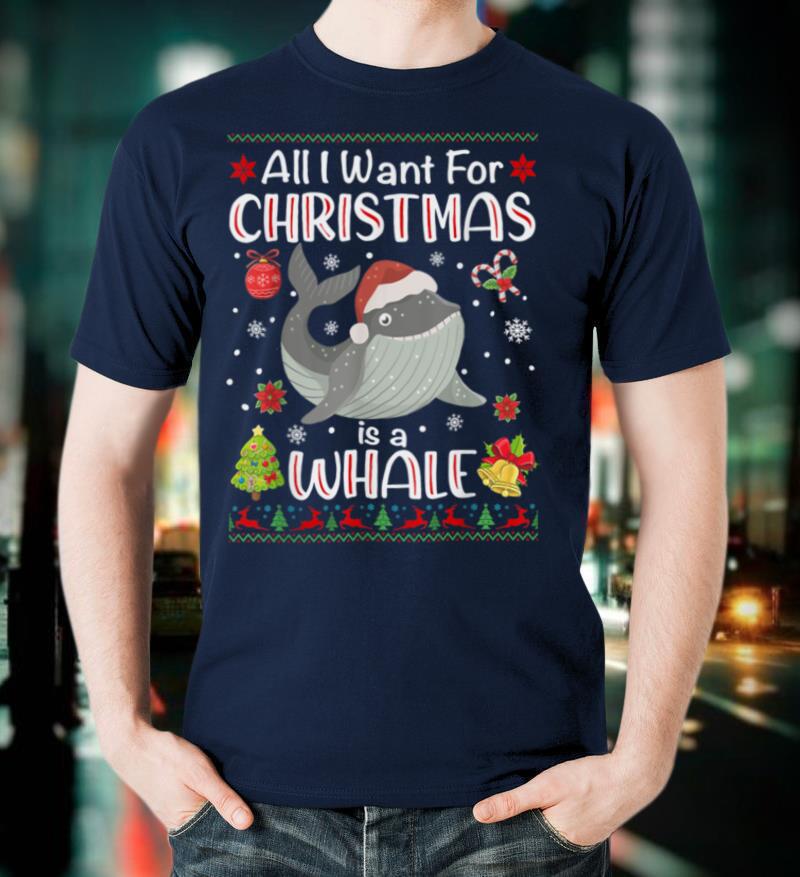 All I Want Is A Whale For Christmas Ugly Xmas Pajamas T Shirt