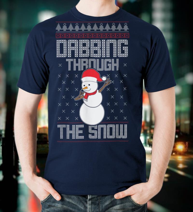 Dabbing Through The Snow Funny Winter Holiday Ugly Christmas T-Shirt