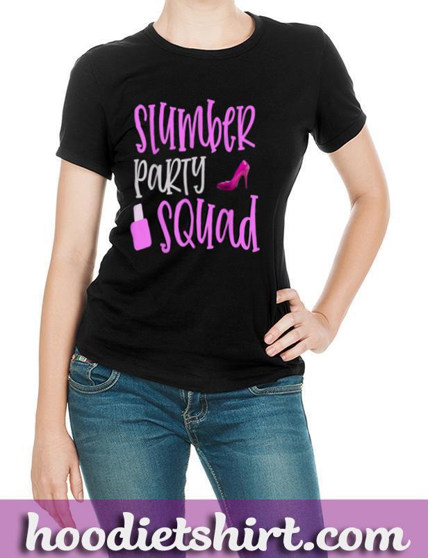 Funny Sleepover Pajama Group Gift, Cute Slumber Party Squad T-Shirt