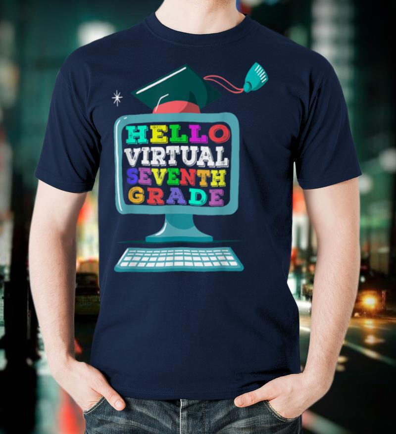 Hello Virtual Seventh Grade Back to School Kids Teacher Gift T Shirt