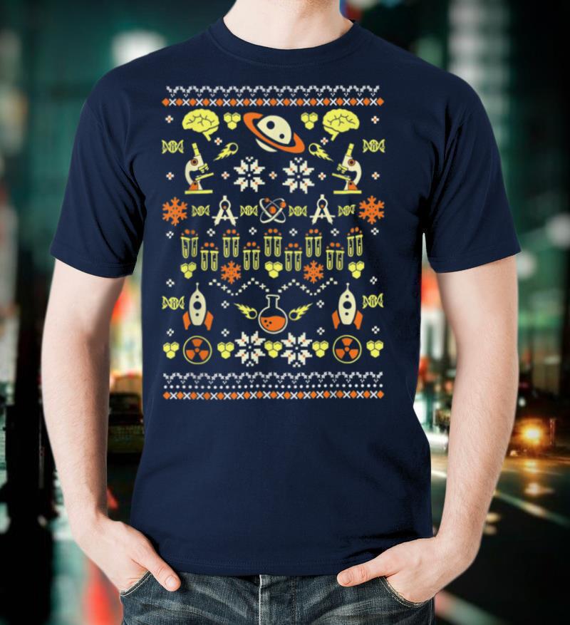Ugly Christmas Sweater Xmas Scient Christmas Gift T Shirt