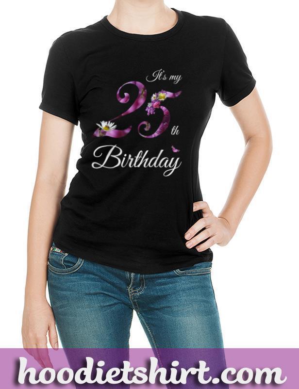 25 Year Old Shirt Floral 1995 It's My 25th Birthday Gift T-Shirt