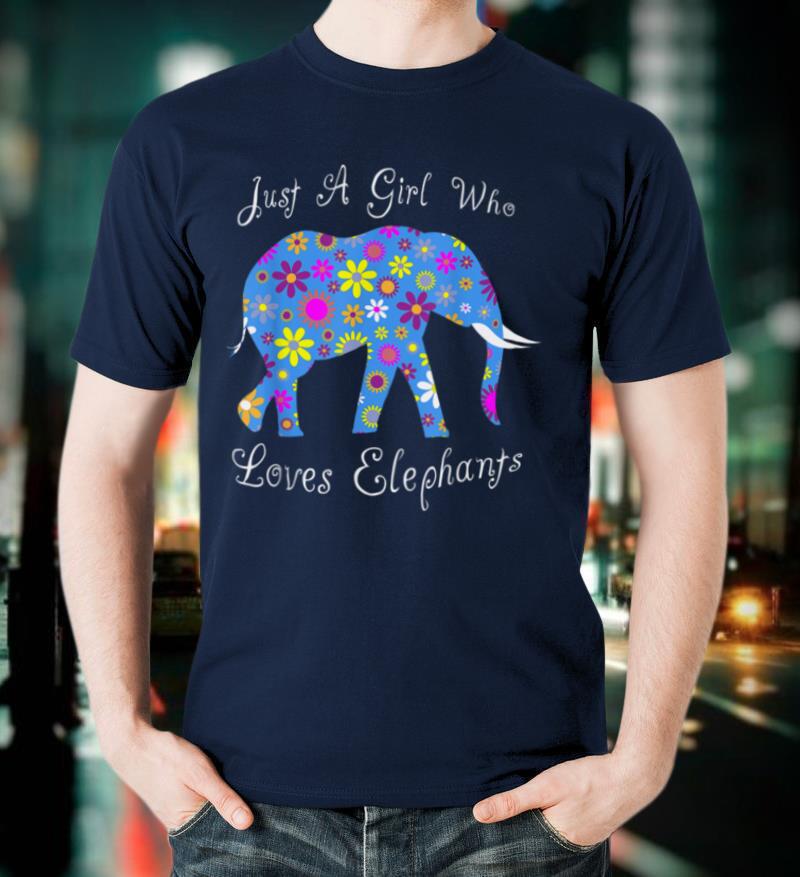 Cute Elephant Lover Gifts Just A Girl Who Loves Elephants T Shirt
