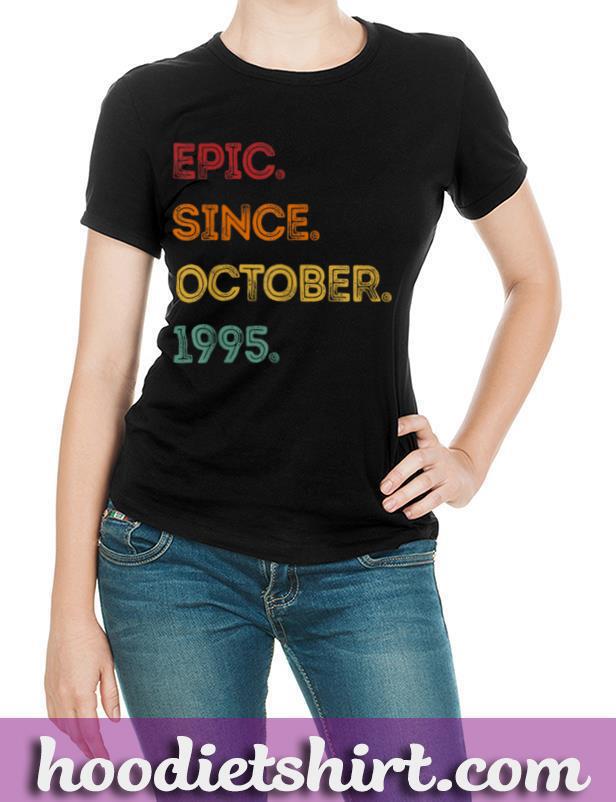 Fun Epic Since October 1995 25th Birthday Gift 25 Year Old T Shirt