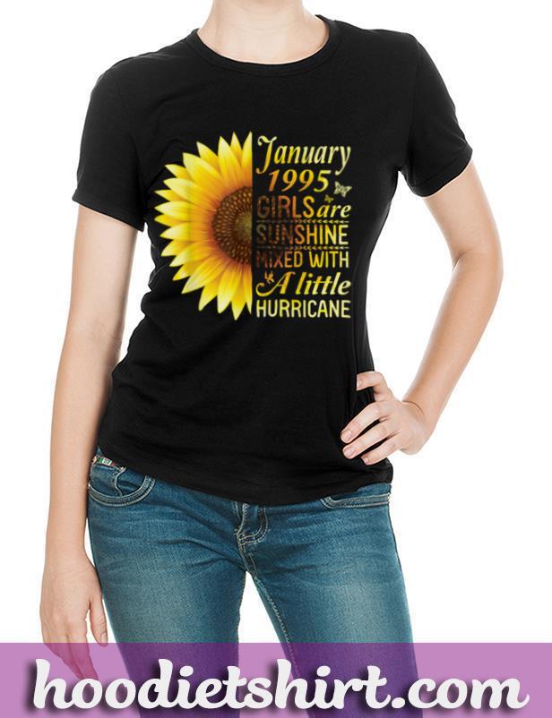 January 1995 Girls Are Sunshine Mixed With Little Hurricane T Shirt