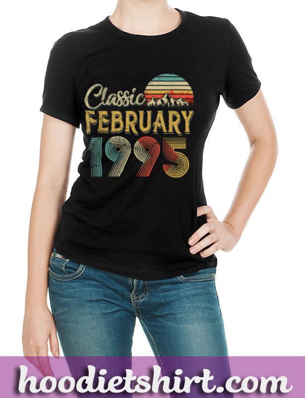 Retro Vintage FEBRUARY 1995 25th Birthday Gift for Men Women T-Shirt