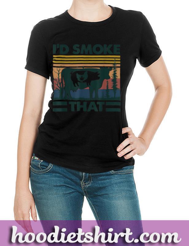 Retro Vintage Farm Animals I'd Smoke That Funny Gift T-Shirt