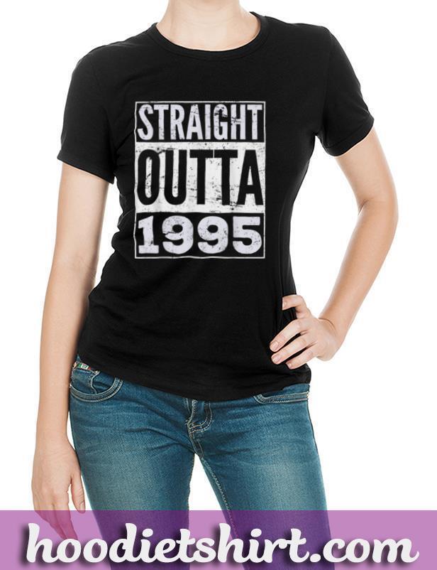 Straight Outta 1995 Funny Birthday Gift T-Shirt