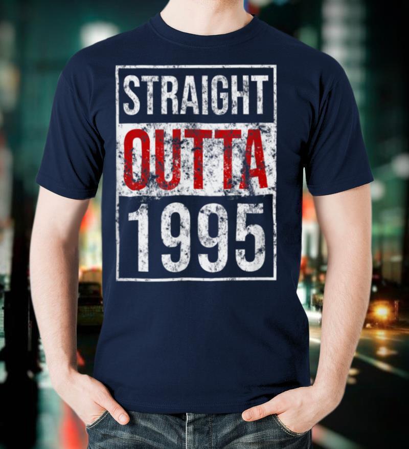 Straight Outta 1995 Vintage Birthday Party Teen Gift T Shirt