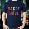 Women Vacay Mode Funny T Shirt