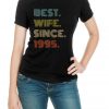 Womens 25th Wedding Anniversary Gift Best Wife Since 1995 T Shirt
