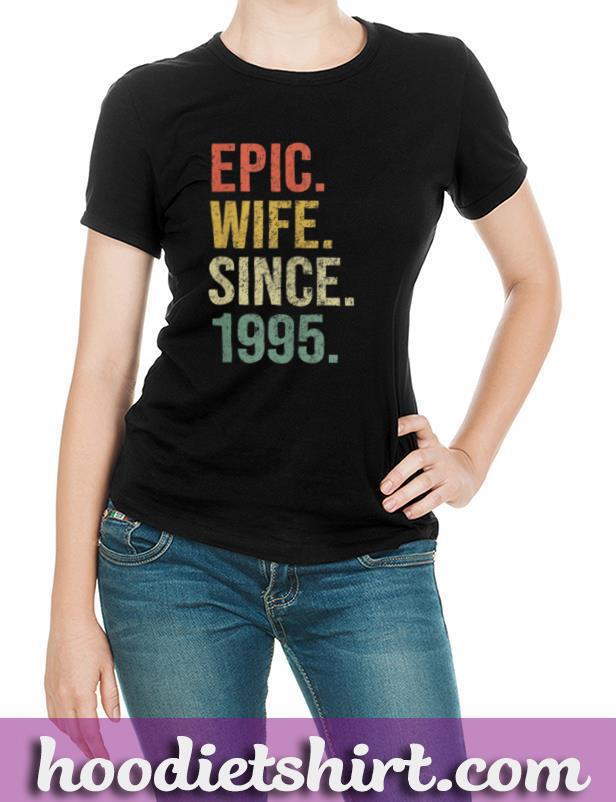 Womens Epic Wife Since 1995, 25th Wedding Anniversary Gift Retro T Shirt