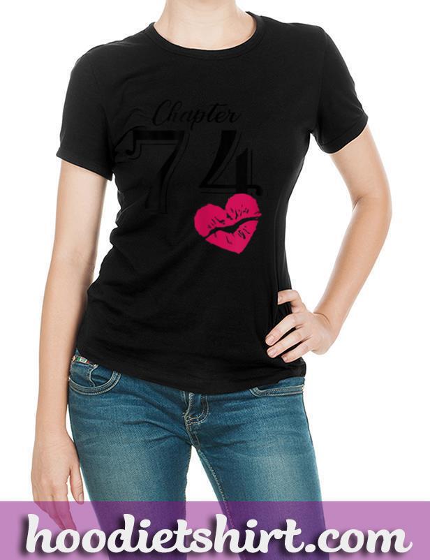 Womens Women 74th Birthday Lips Chapter 74 Years Old Made in 1946 T-Shirt