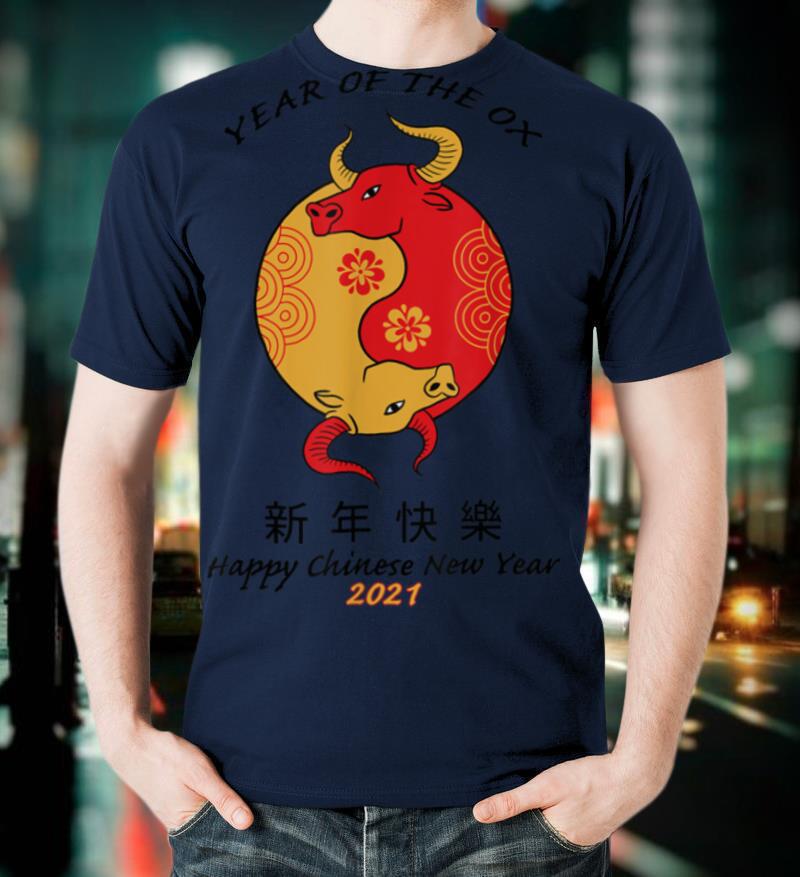 Chinese New Year Happy 2021 Year of the OX T Shirt