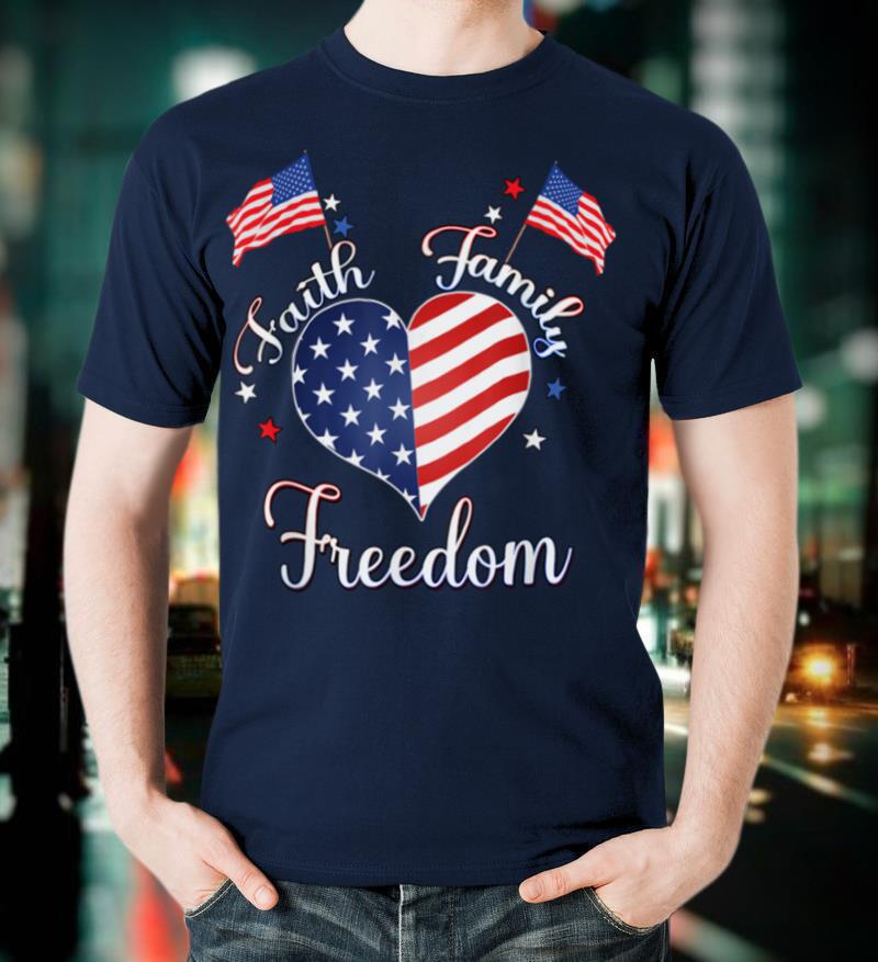 Faith Family Freedom Fourth July American Patriotic Womens T Shirt