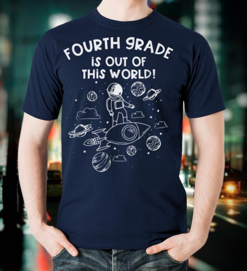 Fourth Grade Teacher First Day of School Team Space Galaxy T-Shirt