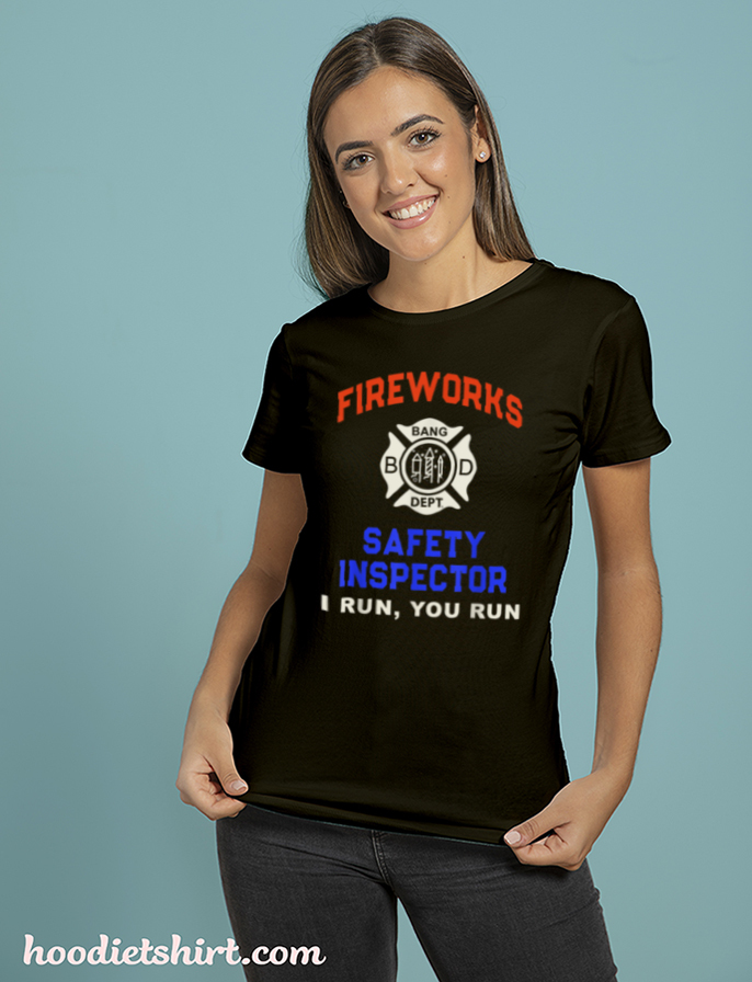 Funny FIREWORKS SAFETY INSPECTOR Firefighter America T-Shirt