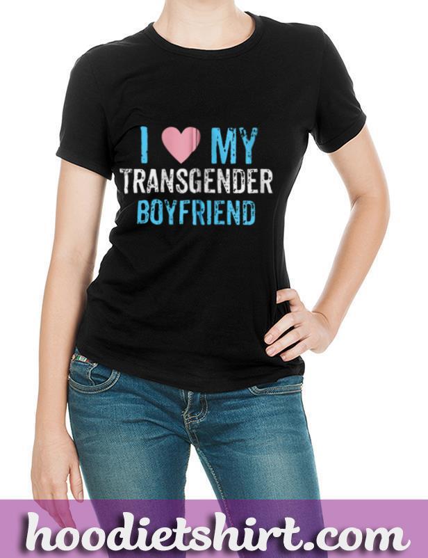 I Love My Transgender Boyfriend LGBT Gift Zip Hoodie