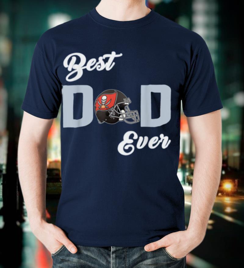 Tampa Bay Fan Buc.ca.neers Best Dad Ever Fathers Day gift T-Shirt