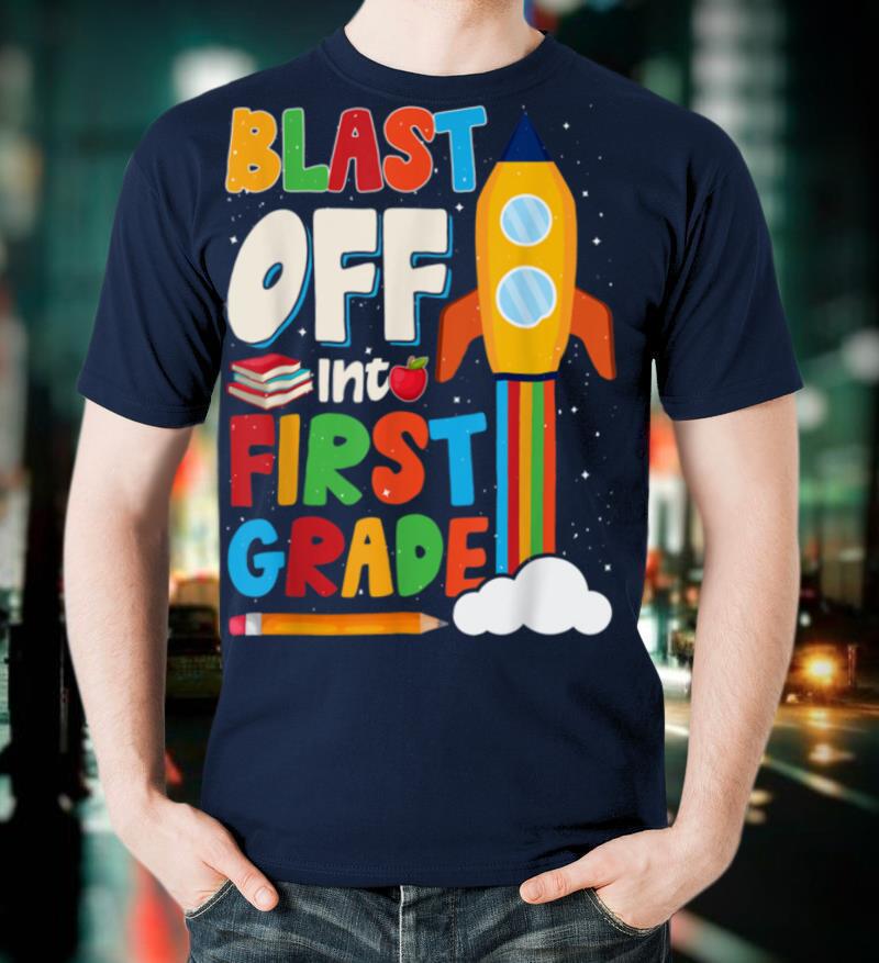 Blast Off Into 1st Grade First Day of School Kids T-Shirt