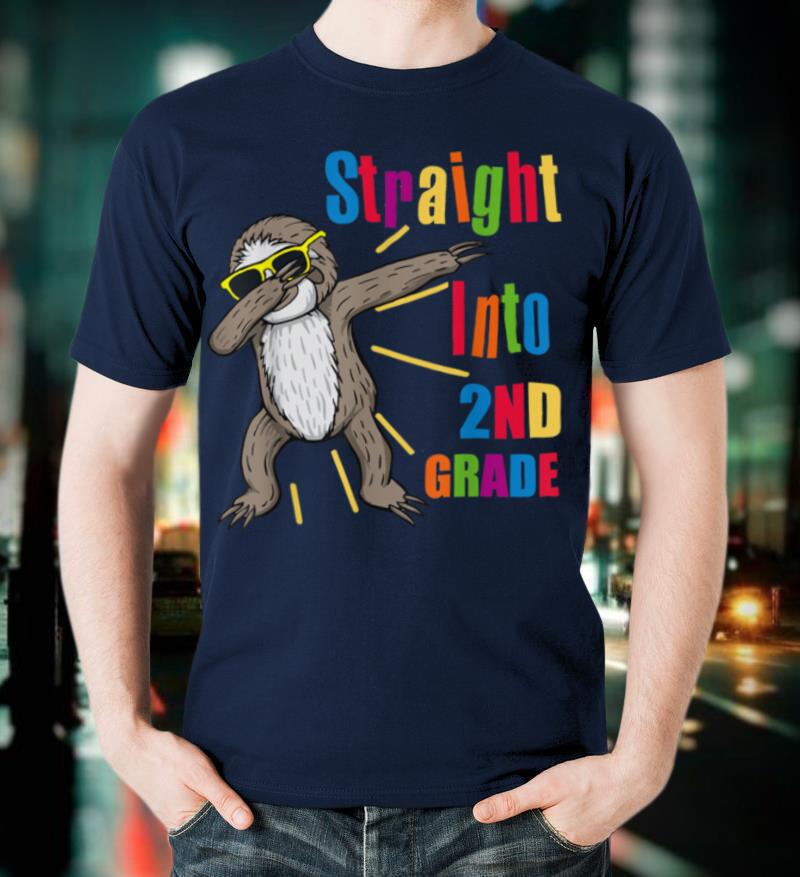 Funny Dabbing Sloth Straight Into 2nd Second Grade First Day T-Shirt