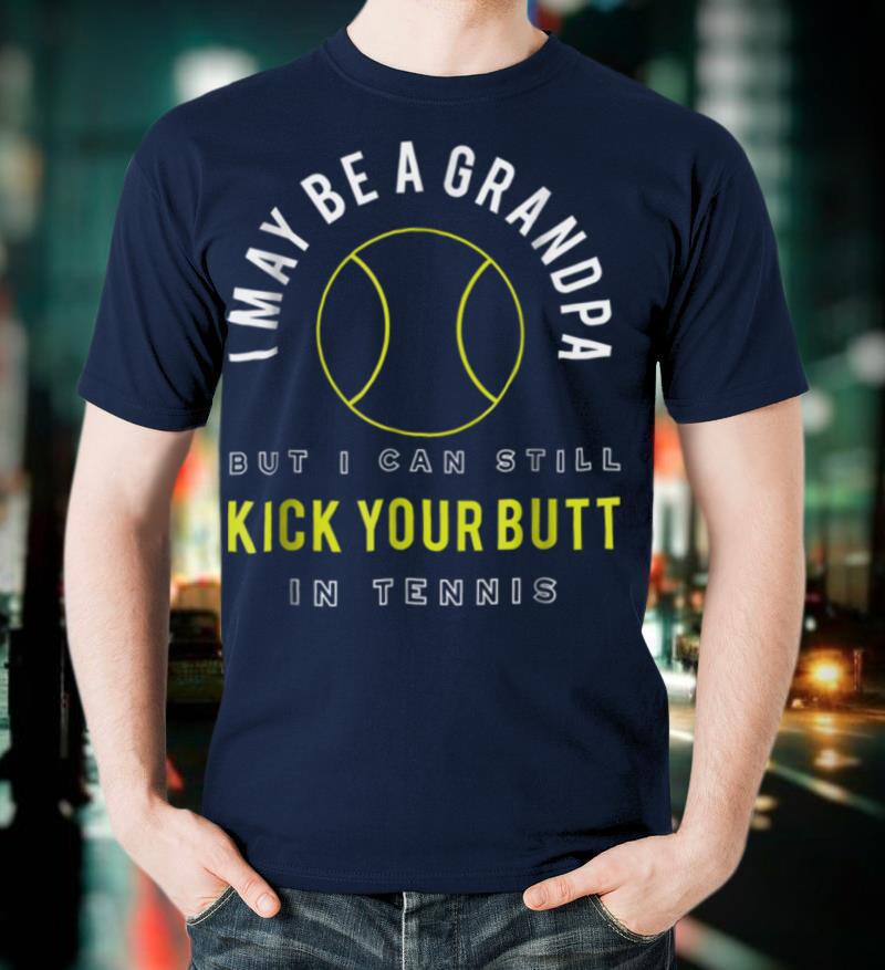 Funny Tennis T-Shirts Men, Grandpa Tennis Gifts