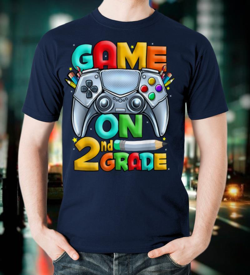 Game On 2nd Grade Back To School 2nd Grade Level Unlocked T-Shirt