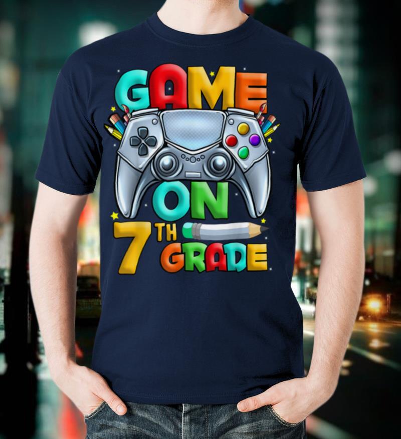 Game On 7th Grade Back To School 7th Grade Level Unlocked T-Shirt