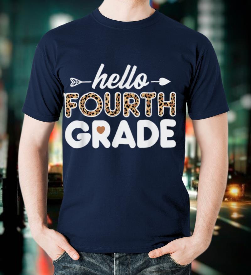 Hello 4th Grade Leopard Print Fourth Grade Teacher Boys Girl T Shirt