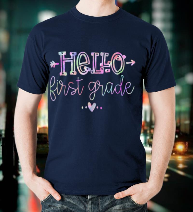 Hello First Grade Cute Back to School Kids 1st Grade Teacher T-Shirt