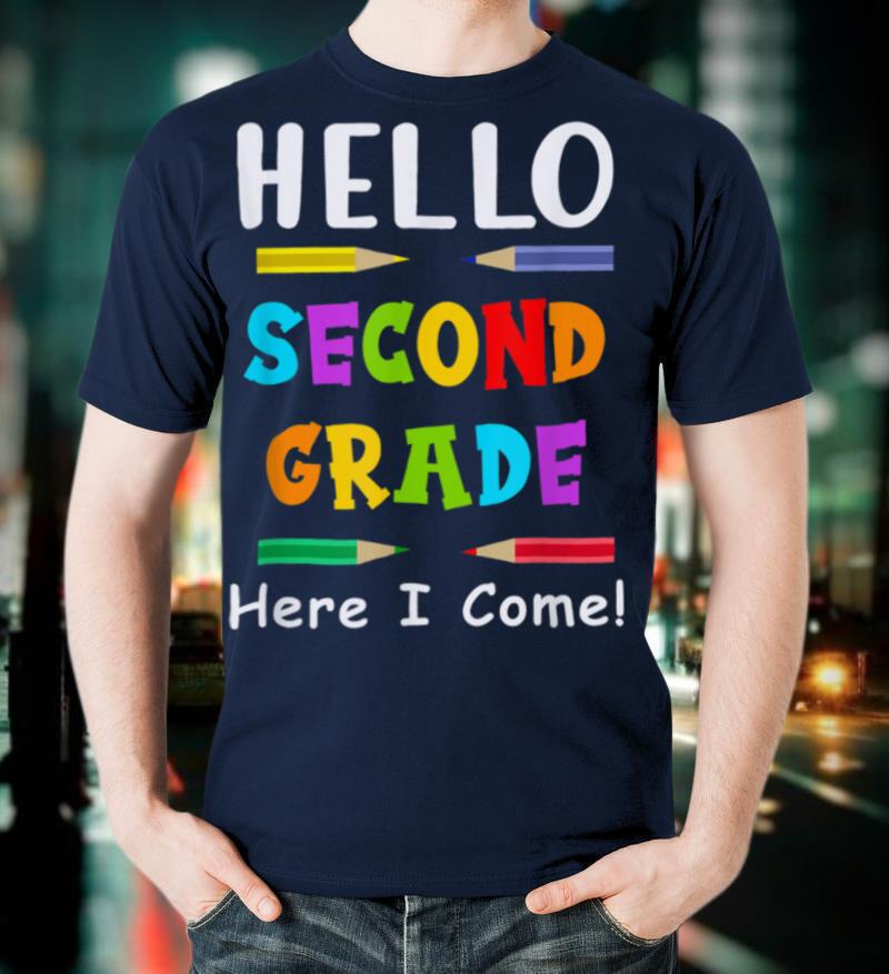 Hello Second Grade Kids Teacher Back to School T Shirt