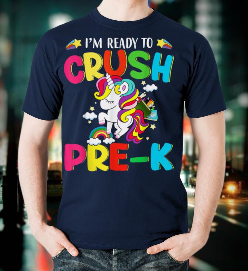 I'm ready to crush pre k Grade Unicorn Kids T-Shirt