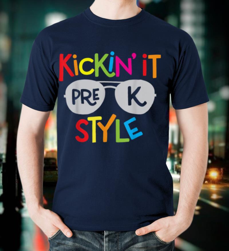 Kickin it Pre K Style Shirt Kids Back to School Teacher T Shirt