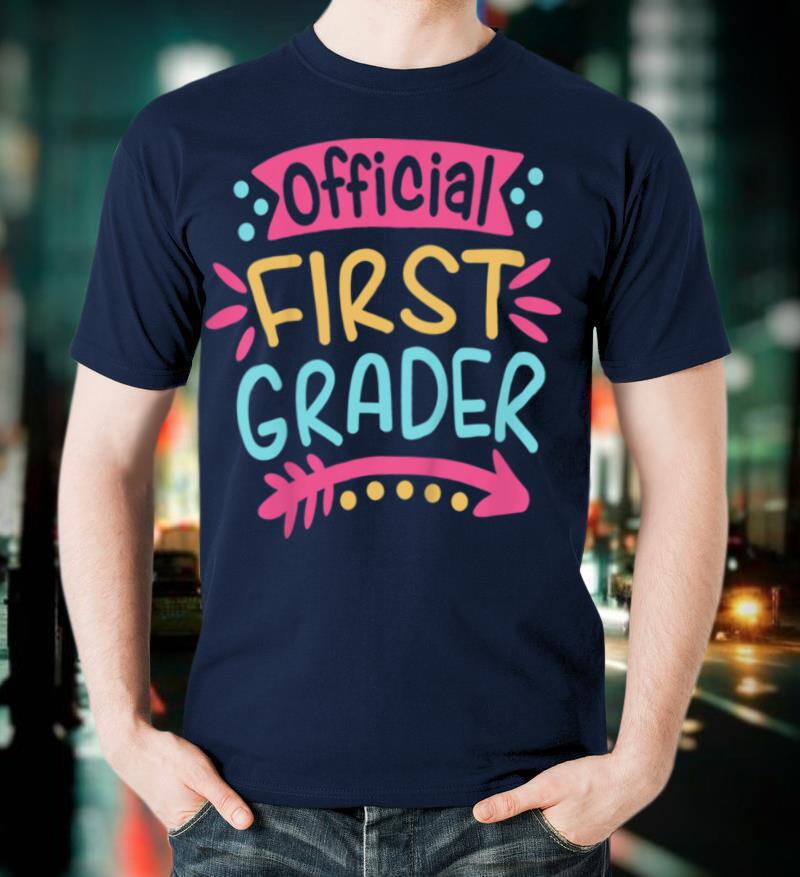 Kids Official First Grader, Girl 1st Grade Back To School Shirt